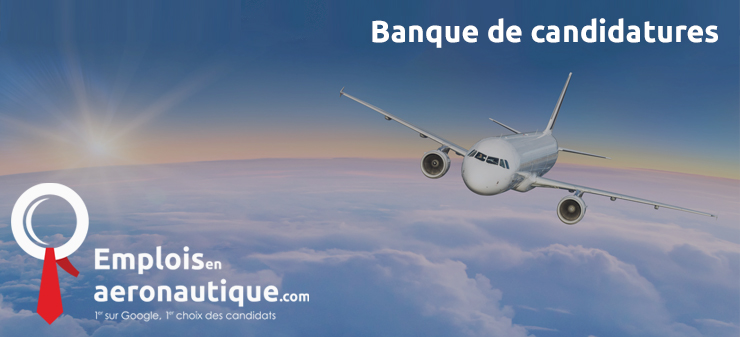 Emploi banque de CV sur emploisenaeronautique.com